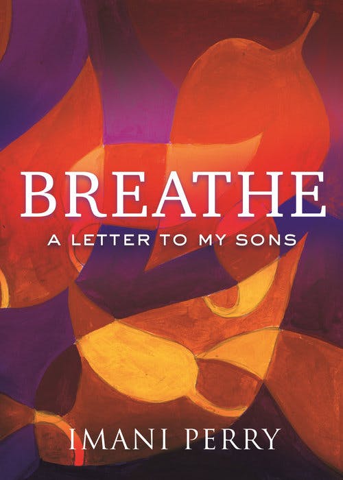 Cover of Breathe by Imani Perry