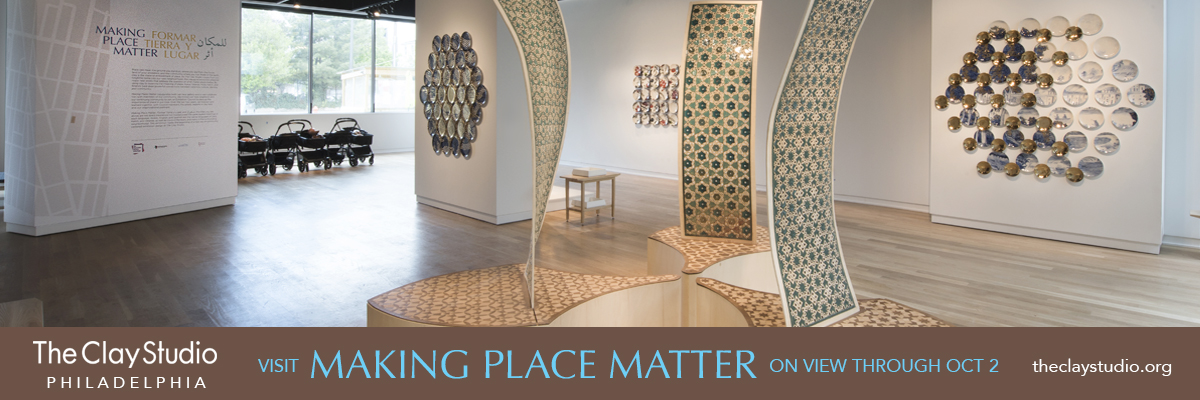 the clay studio philadelphia visit making place matter on view through oct 2 theclaystudio.org