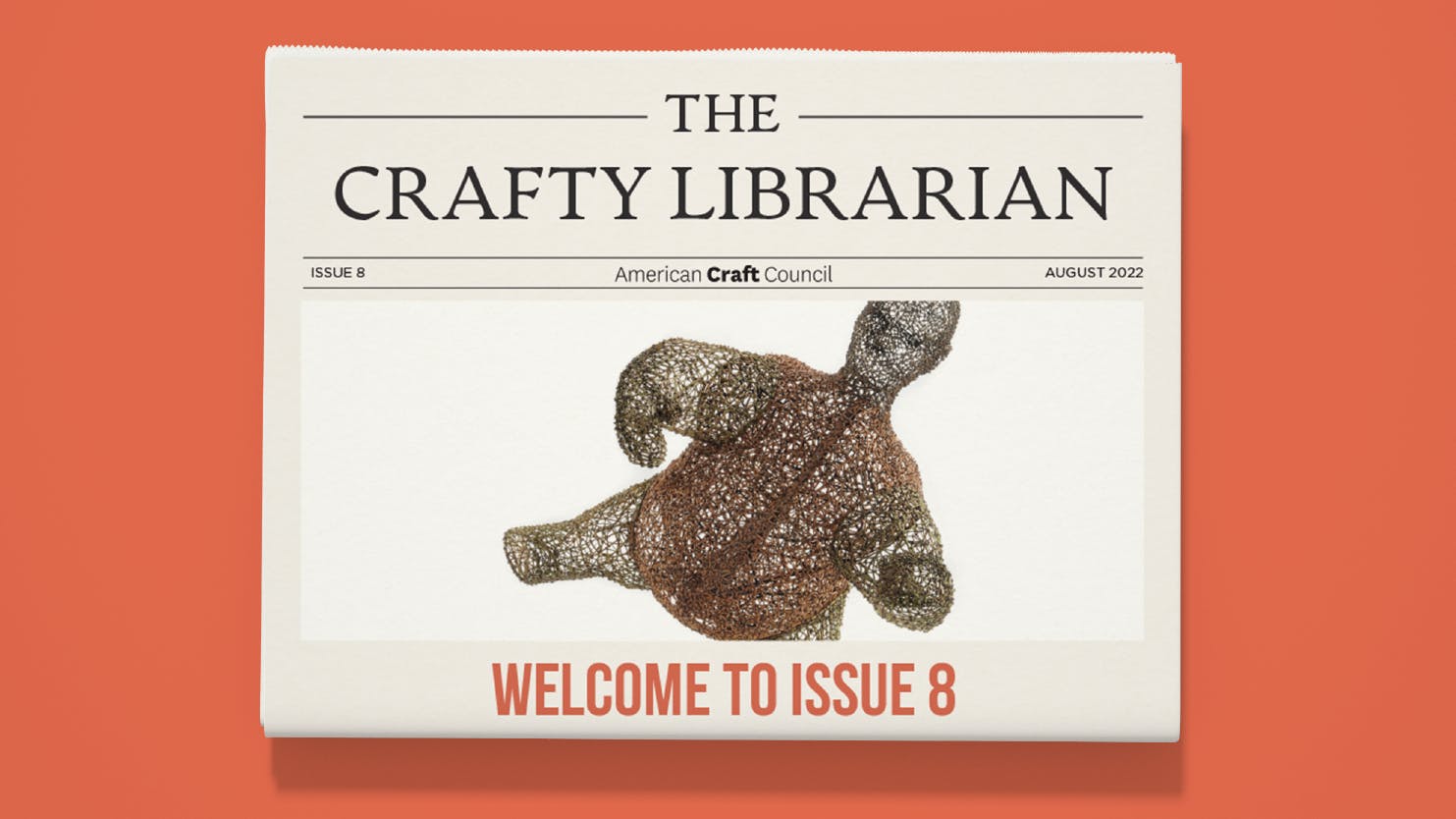 The Crafty Librarian Issue 08 Summer 2022