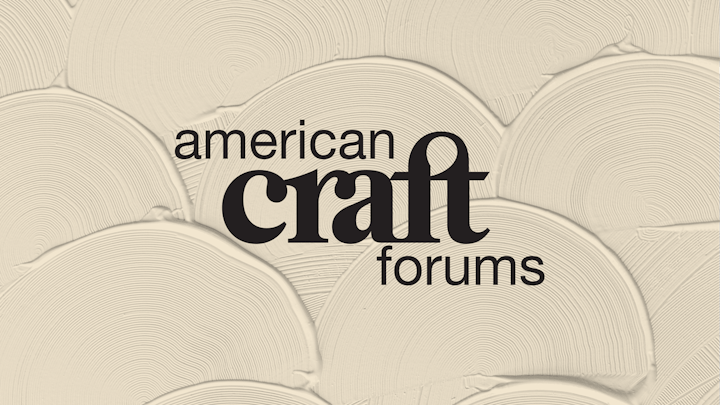American Craft Forums